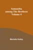 Samantha among the Brethren  Volume 4