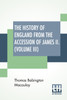 The History Of England From The Accession Of James II. (Volume III)