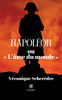 Napoléon ou  L'âme du monde