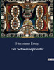 Der Schweinepriester