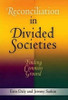 Reconciliation in Divided Societies