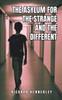 The Asylum for The Strange and The Different