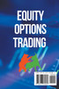 Equity Options Trading For Complete Beginners