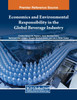 Economics and Environmental Responsibility in the Global Beverage Industry