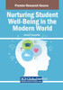 Nurturing Student Well-Being in the Modern World