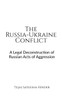 The Russia-Ukraine Conflict