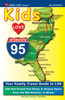 KIDS LOVE I-95, 4th Edition