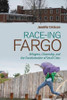 Race-ing Fargo