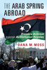 The Arab Spring Abroad