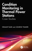 Condition Monitoring in Thermal Power Stations
