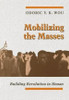 Mobilizing the Masses
