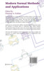 Modern Formal Methods and Applications