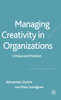 Managing Creativity in Organizations