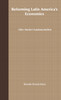 Reforming Latin America's Economies