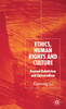 Ethics, Human Rights and Culture
