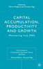 Capital Accumulation, Productivity and Growth