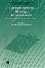 Contributions to Modern Econometrics
