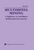 Multimedia Mining