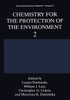 Chemistry for the Protection of the Environment 2