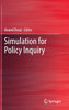 Simulation for Policy Inquiry