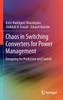 Chaos in Switching Converters for Power Management
