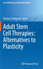 Adult Stem Cell Therapies