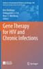 Gene Therapy for HIV and Chronic Infections