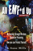 All EMF*d Up (*Electromagnetic Fields)