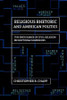 Religious Rhetoric and American Politics