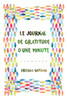 Le Journal De Gratitude D'une Minute
