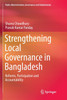 Strengthening Local Governance in Bangladesh