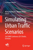 Simulating Urban Traffic Scenarios