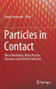 Particles in Contact