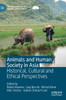 Animals and Human Society in Asia