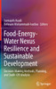 Food-Energy-Water Nexus Resilience and Sustainable Development