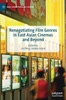 Renegotiating Film Genres in East Asian Cinemas and Beyond