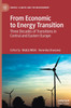From Economic to Energy Transition