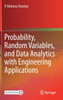 Probability, Random Variables, and Data Analytics with Engineering Applications