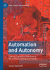 Automation and Autonomy
