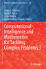 Computational Intelligence and Mathematics for Tackling Complex Problems 3