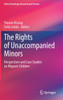 The Rights of Unaccompanied Minors