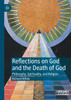 Reflections on God and the Death of God