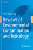 Reviews of Environmental Contamination and Toxicology Volume 258