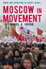 Moscow in Movement