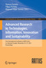 Advanced Research in Technologies, Information, Innovation and Sustainability