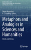 Metaphors and Analogies in Sciences and Humanities
