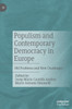 Populism and Contemporary Democracy in Europe