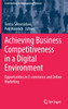 Achieving Business Competitiveness in a Digital Environment