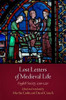 Lost Letters of Medieval Life