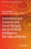 Innovations and Economic and Social Changes due to Artificial Intelligence